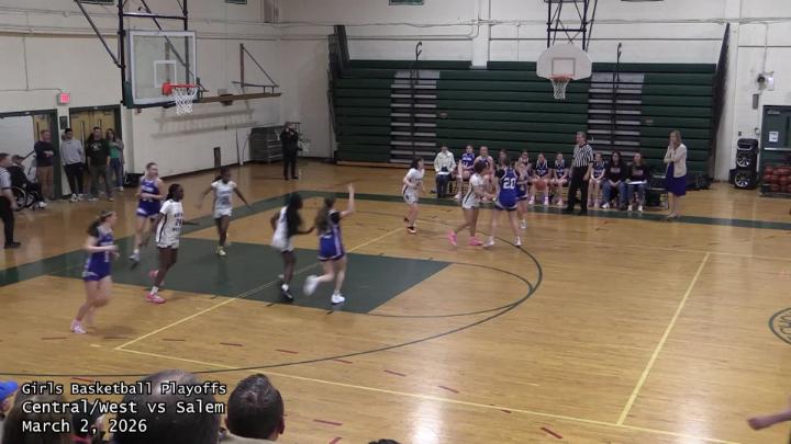 Thumbnail image for Girls Basketball | Salem at Central-West | Playoffs First Round - March 2, 2026 - By Manchester TV