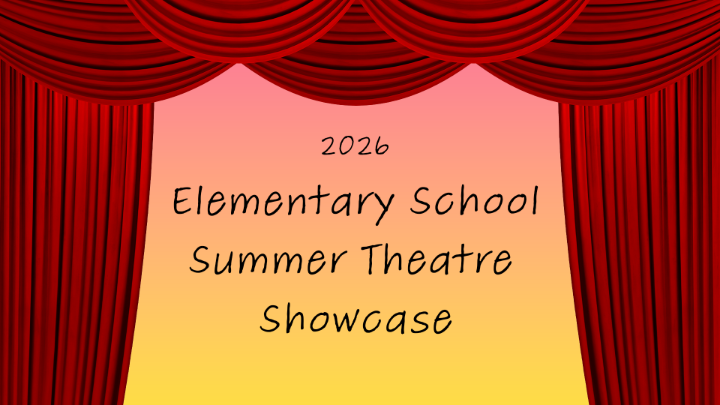 Thumbnail image for 2026 Elementary School Summer Theatre Showcase