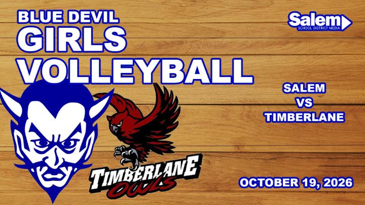Thumbnail image for BLUE DEVIL GIRLS VOLLEYBALL | Salem vs Timberlane - October 19, 2026
